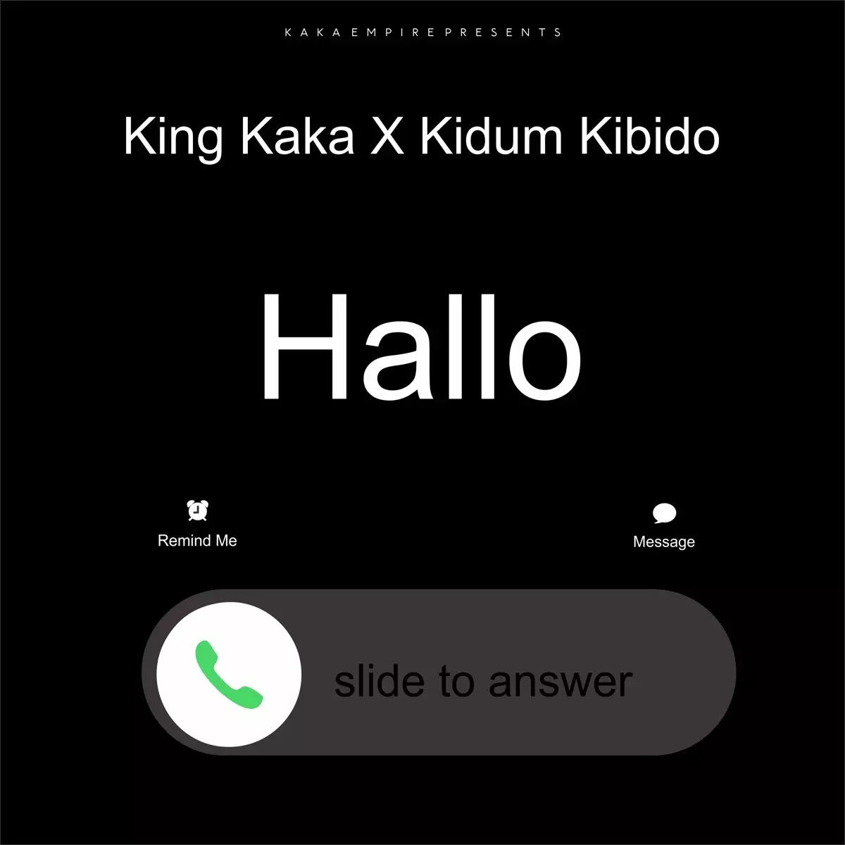 Hallo (feat. Kidum Kibido) - Single by King Kaka on Apple Music