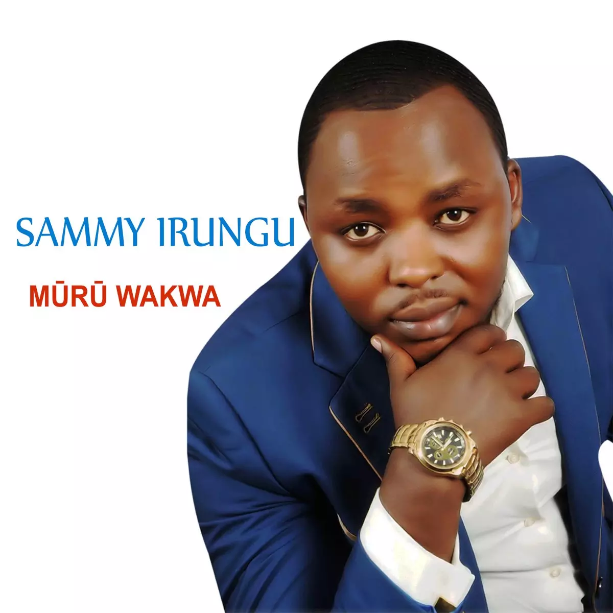 Mūrū Wakwa - EP by Sammy Irungu on Apple Music