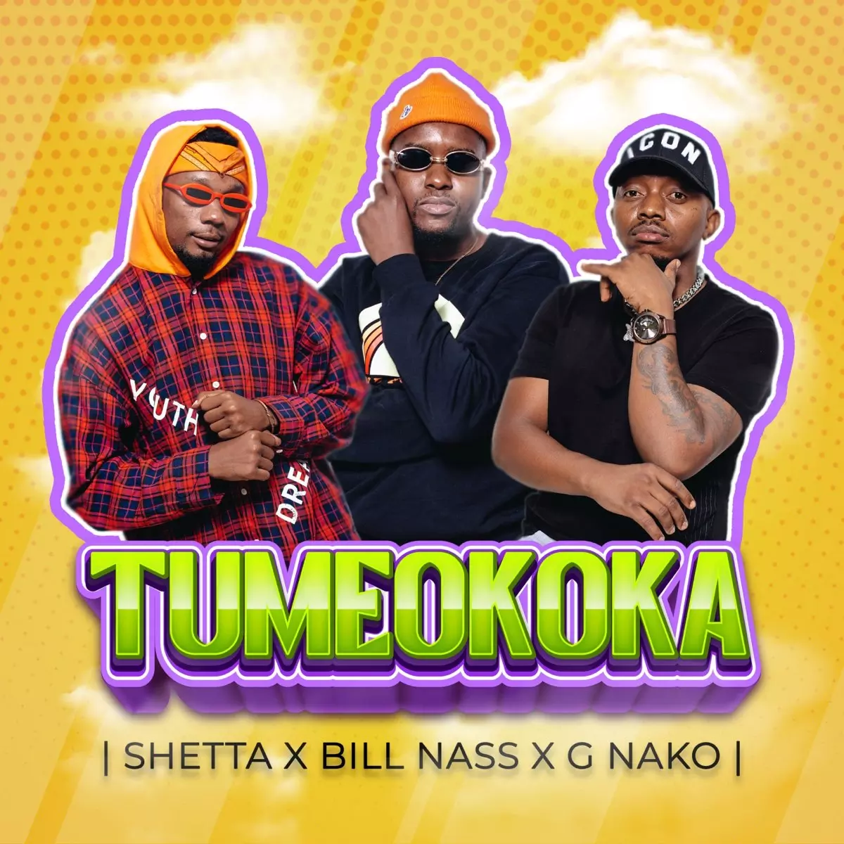 Tumeokoka - Single by Shetta, Billnass & G Nako on Apple Music