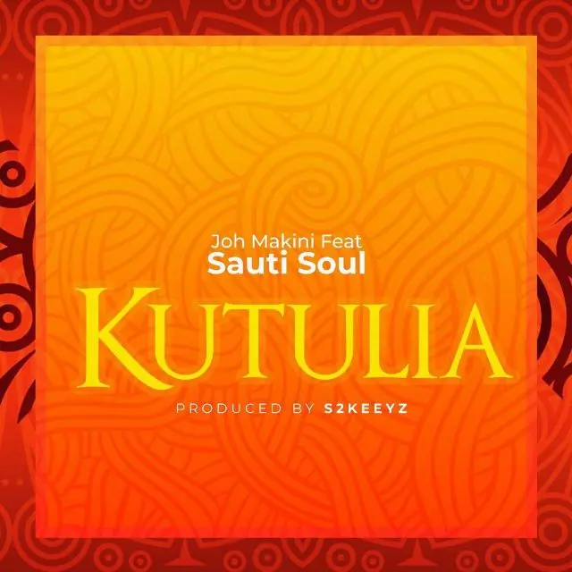 Download new audio: Kutulia - Joh Makini ft Sauti Sol | mp3 — citiMuzik