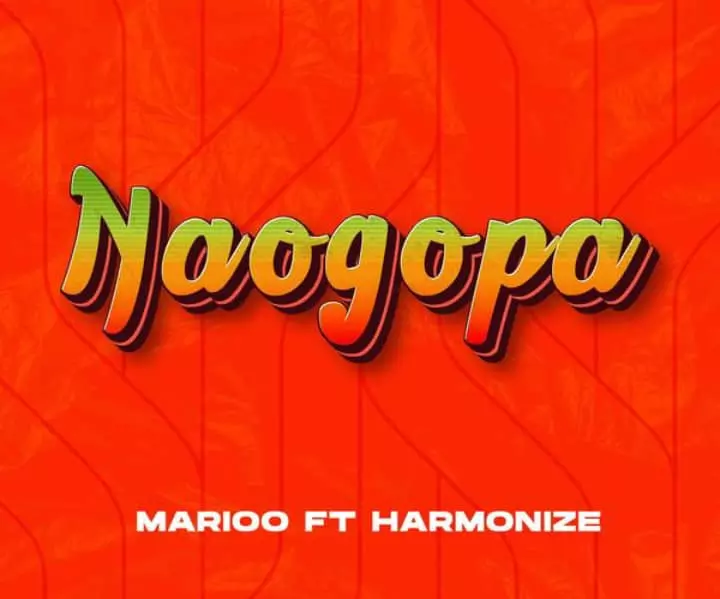 Marioo - Naogopa Ft Harmonize (Mp3 Download)