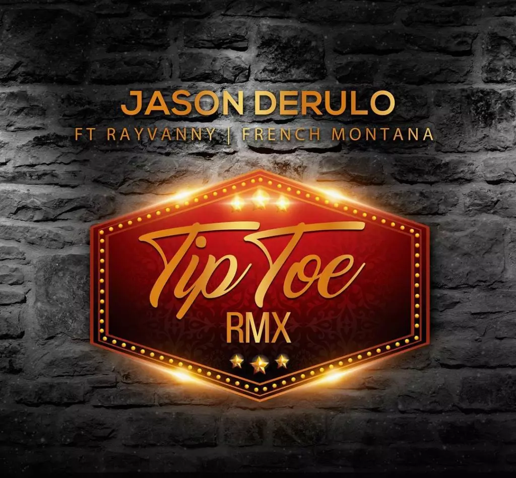 DOWNLOAD mp3: Jason Derulo - Tip Toe Remix ft. Rayvanny & French