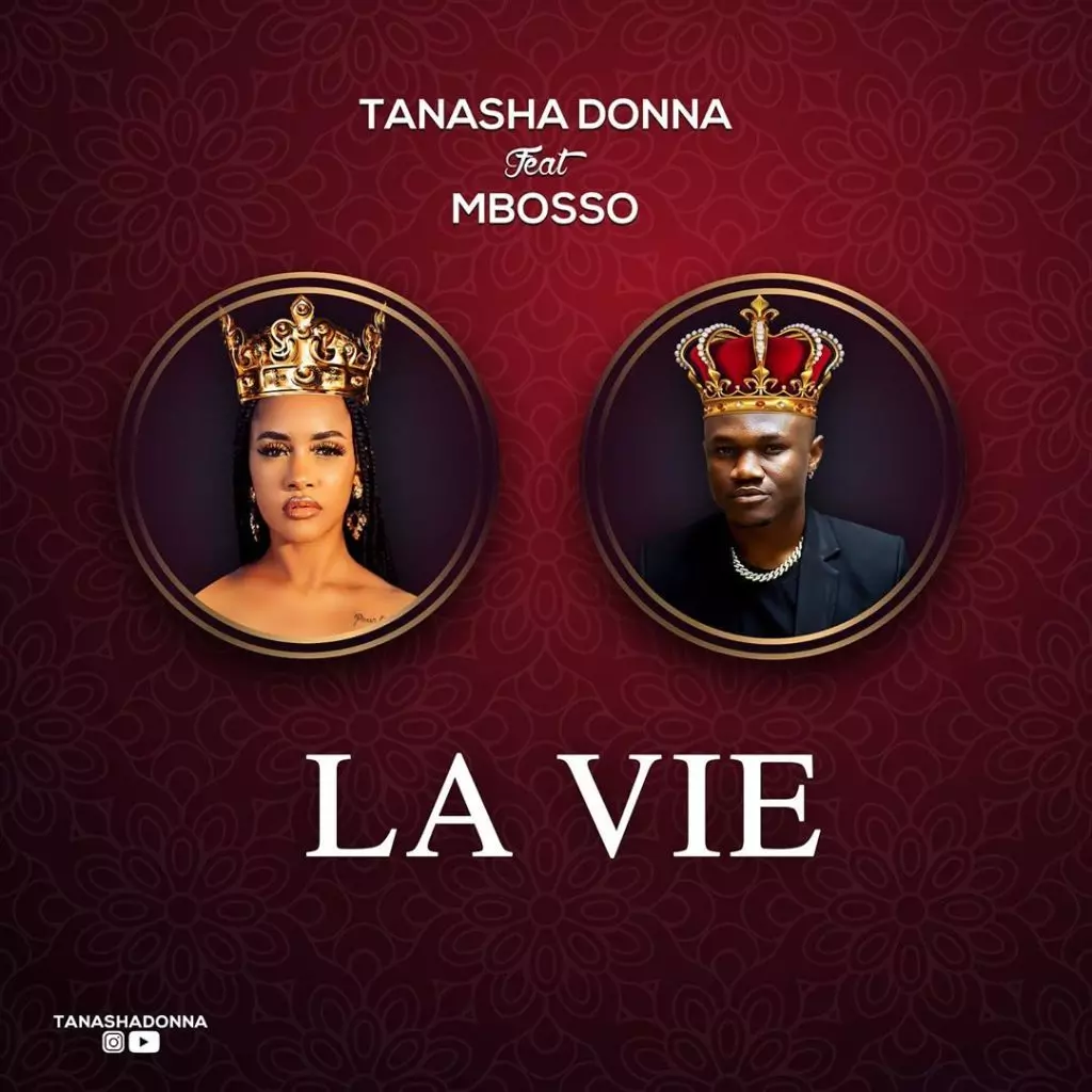 Tanasha Donna – La Vie Ft. Mbosso (Mp3 Download)