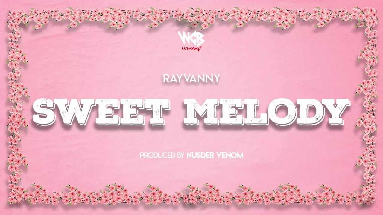 Rayvanny - Sweet Melody (Official Audio) SMS SKIZA 8548828 to 811 - YouTube