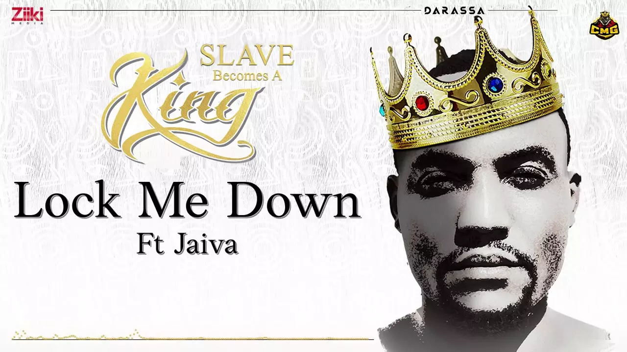 Lock Me Down - Darassa Ft. Jaiva | Slave Becomes A King - YouTube