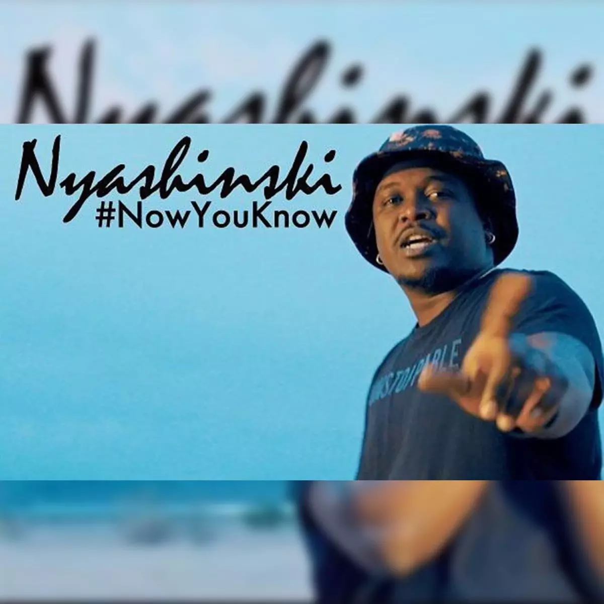 Now You Know - Single by Nyashinski on Apple Music