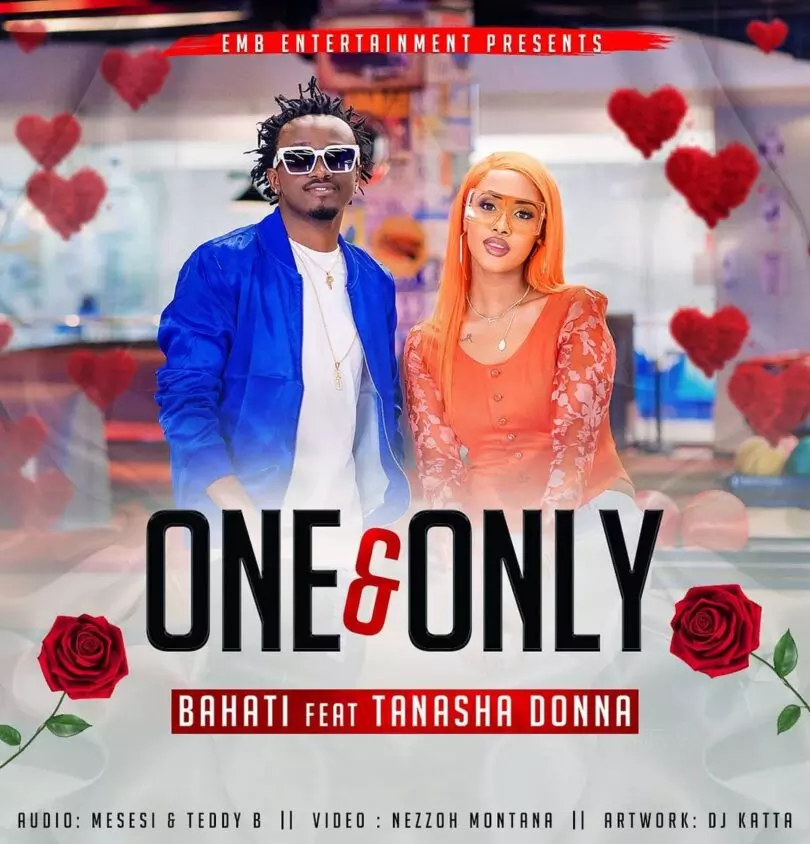 AUDIO Bahati Ft Tanasha Donna - One and Only MP3 DOWNLOAD — citiMuzik