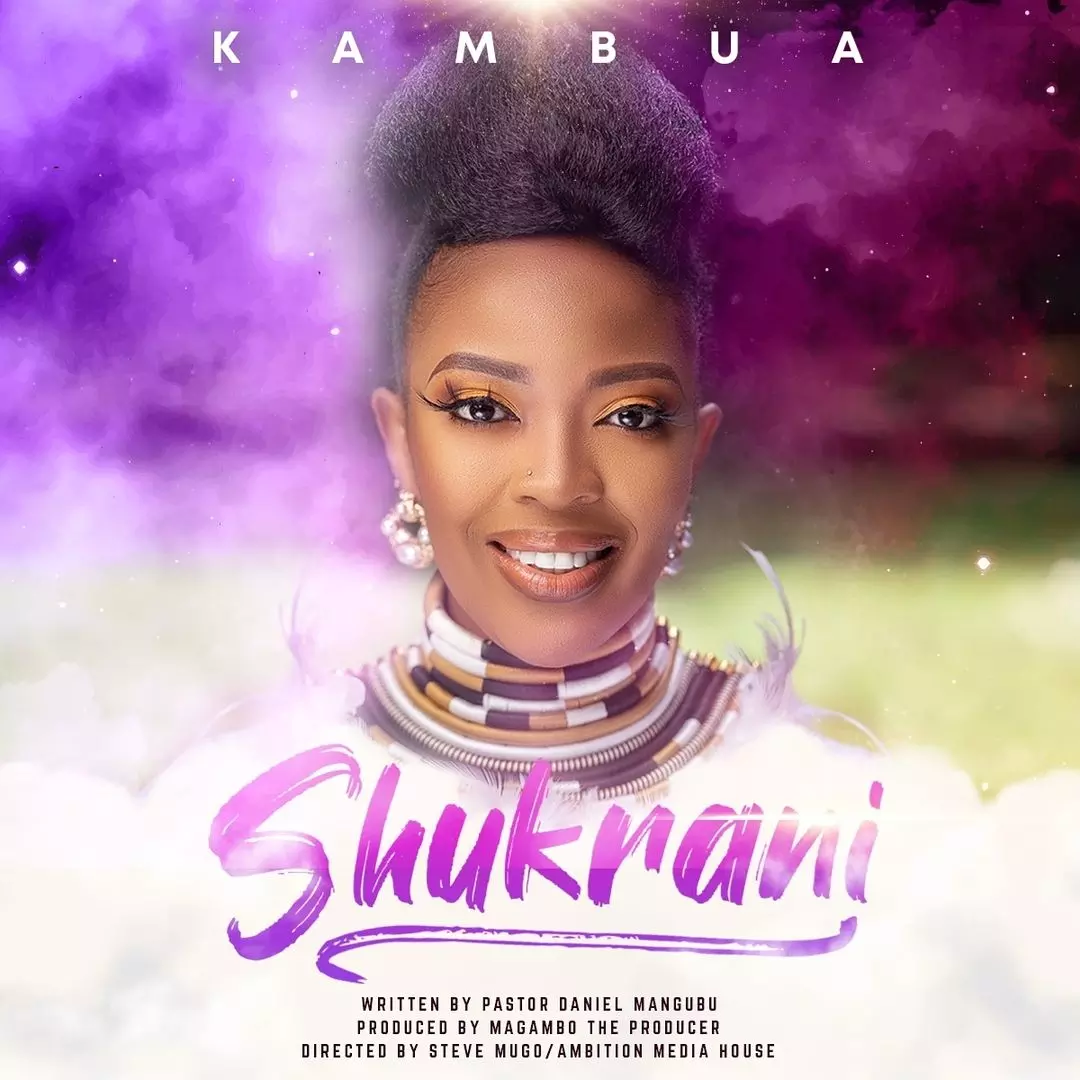 AUDIO Kambua - Shukrani MP3 DOWNLOAD — citiMuzik