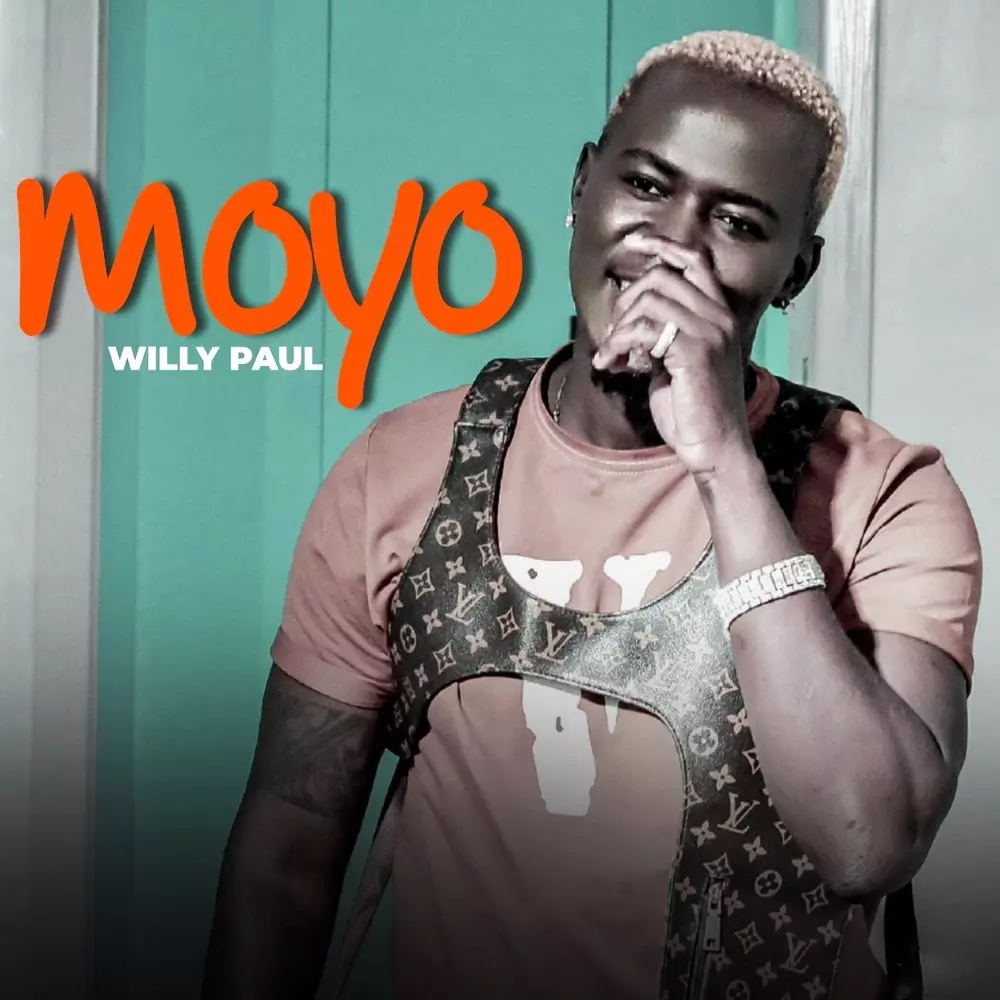 Moyo by Willy Paul: Listen on Audiomack