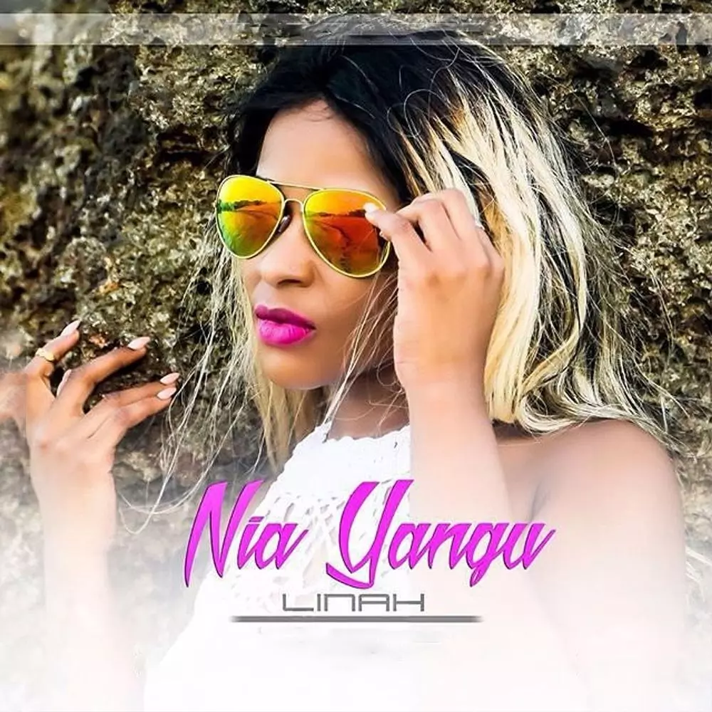 Nia Yangu by Linah: Listen on Audiomack