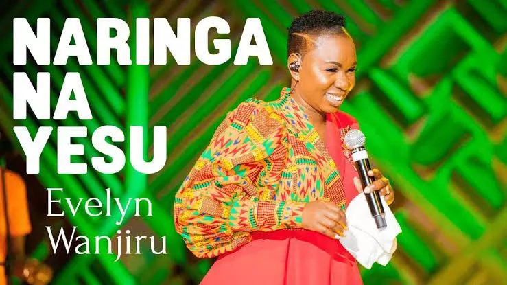 Evelyn Wanjiru - Naringa Na Yesu Lyrics