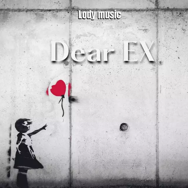 AUDIO | Lody Music - DEAR EX | Mp3 Download - JustVideoLife