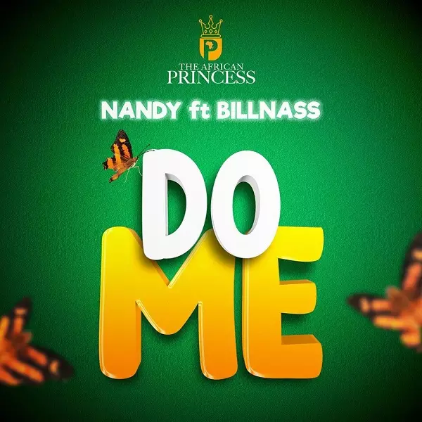 Nandy ft. Billnass – Do Me MP3 DOWNLOAD | NaijaVibes