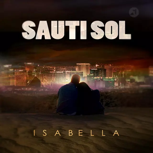 Isabella - Single by Sauti Sol | Spotify