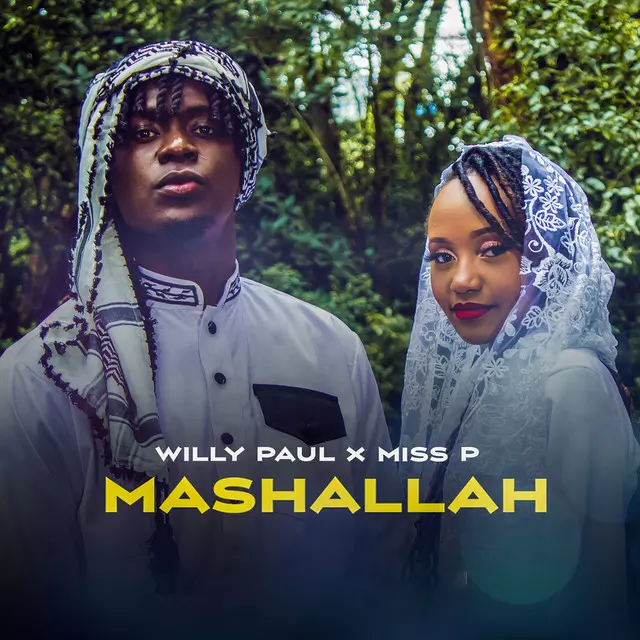 Mashallah - song and lyrics by Willy Paul | Spotify