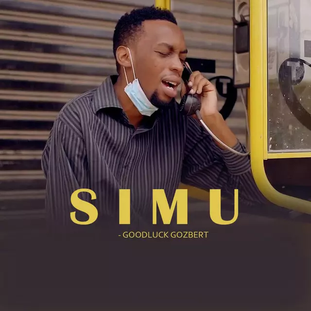 Simu - song and lyrics by Goodluck Gozbert | Spotify