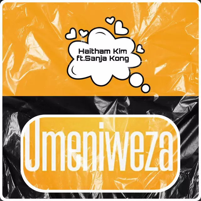 Umeniweza - Single by Haitham Kim | Spotify