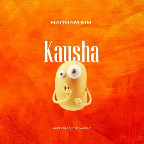 Stream Kausha by Haitham Kim | Listen online for free on SoundCloud