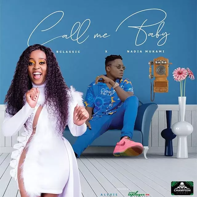 B Classic 006 - Call me Baby Lyrics (Ft. B Classic 006, Nadia Mukami) |  AfrikaLyrics