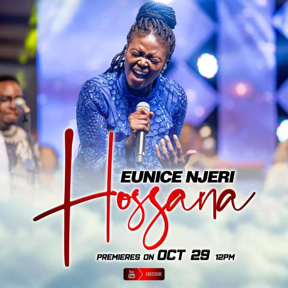 Eunice Njeri - Hossana Lyrics | AfrikaLyrics