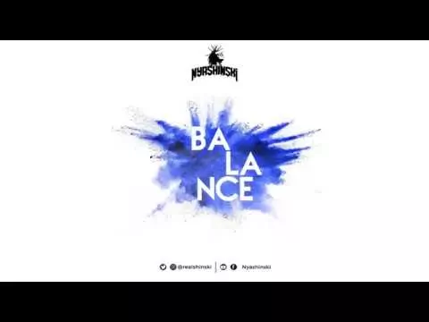 Nyashinski - Balance (Official Audio) [SMS 'Skiza 7500611' to 811] - YouTube