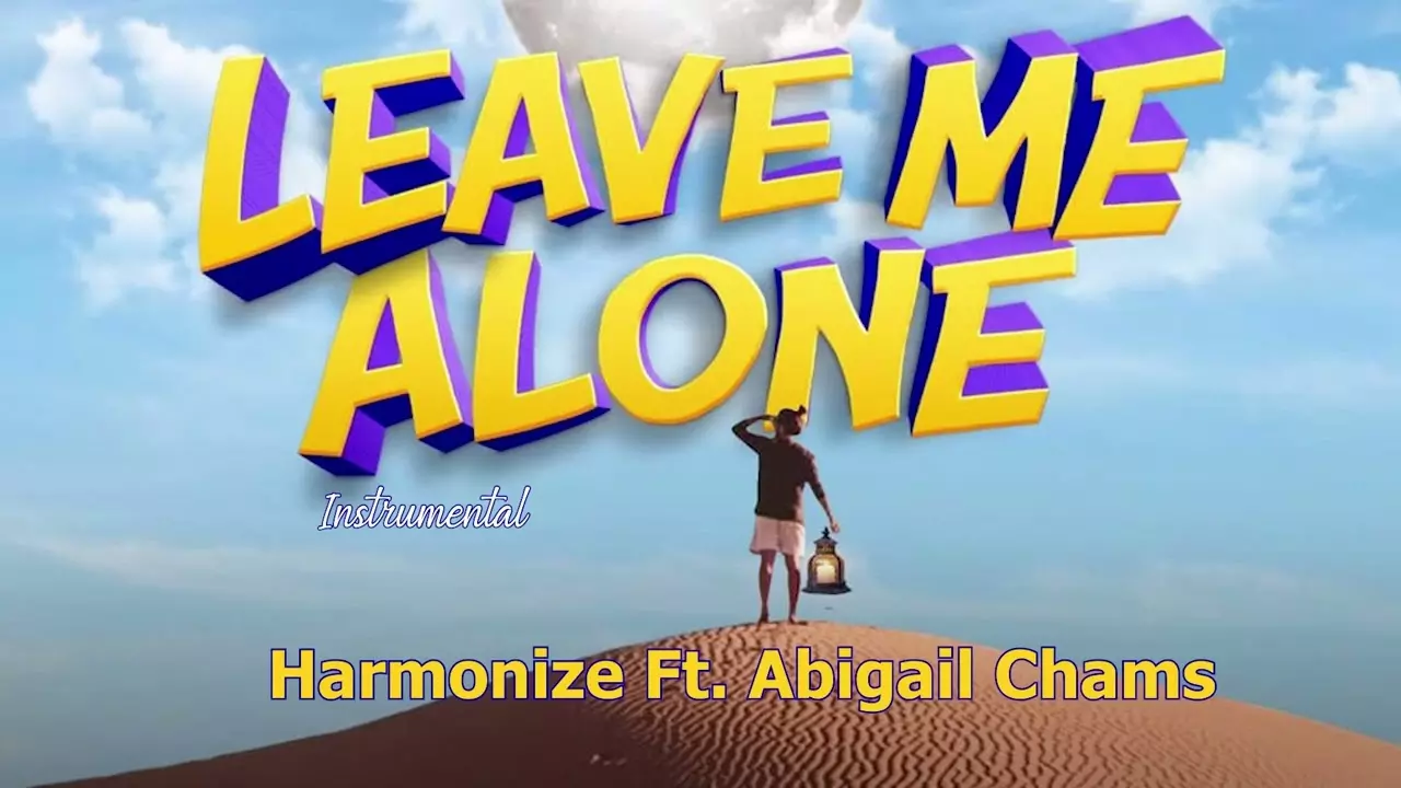 Harmonize Ft Abigail Chams Leave Me Alone (INSTRUMENTAL) - YouTube