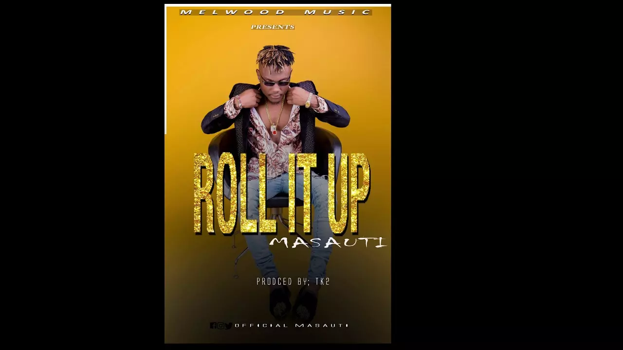 Masauti - Roll it Up (Official Audio) SMS Skiza 7632237 To 811 - YouTube