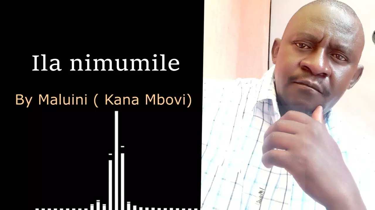 ila ni mumile by Maluini boys kana mbovi - YouTube