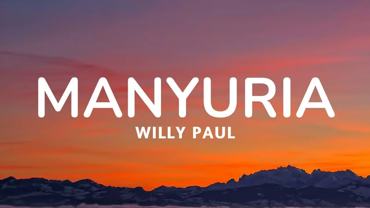 Willy Paul - Manyuria (Lyrics)🎶 - YouTube