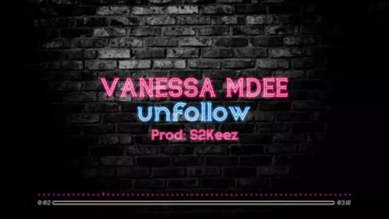 Vanessa Mdee - Unfollow (Lyrical Video) - YouTube