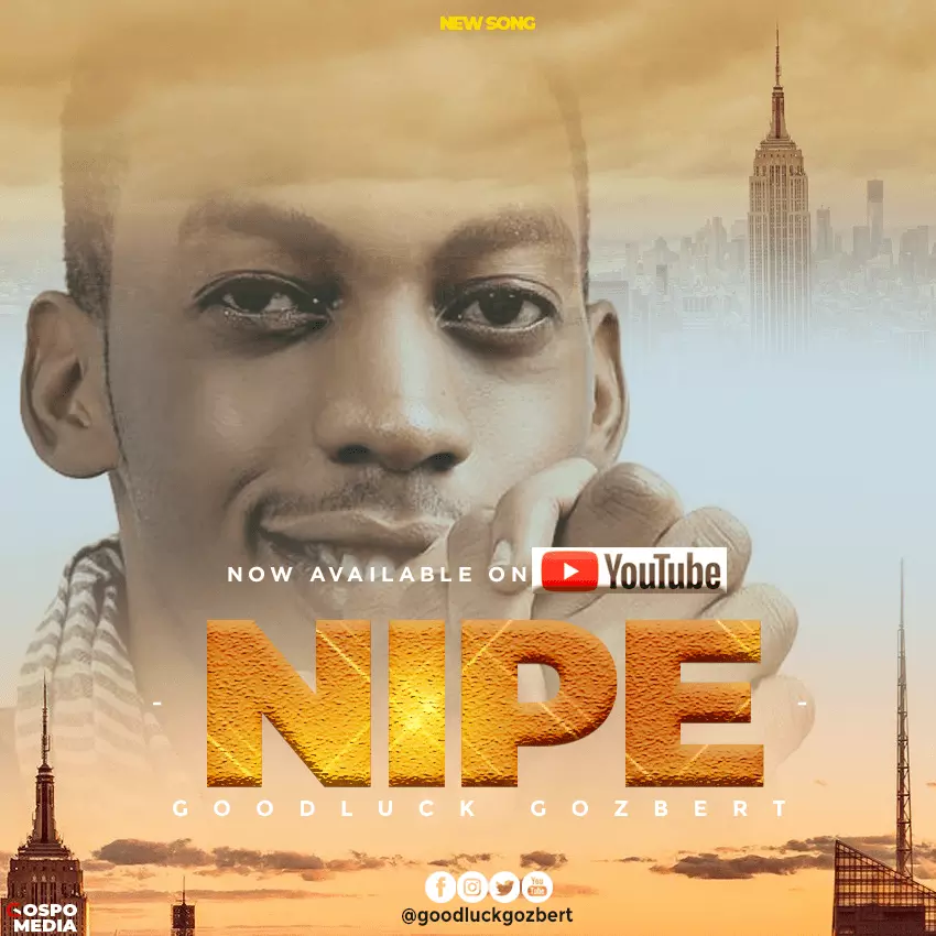 New AUDIO | Goodluck Gozbert – Nipe | Download