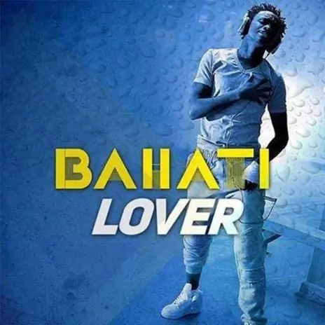 Bahati - Lover MP3 Download & Lyrics | Boomplay