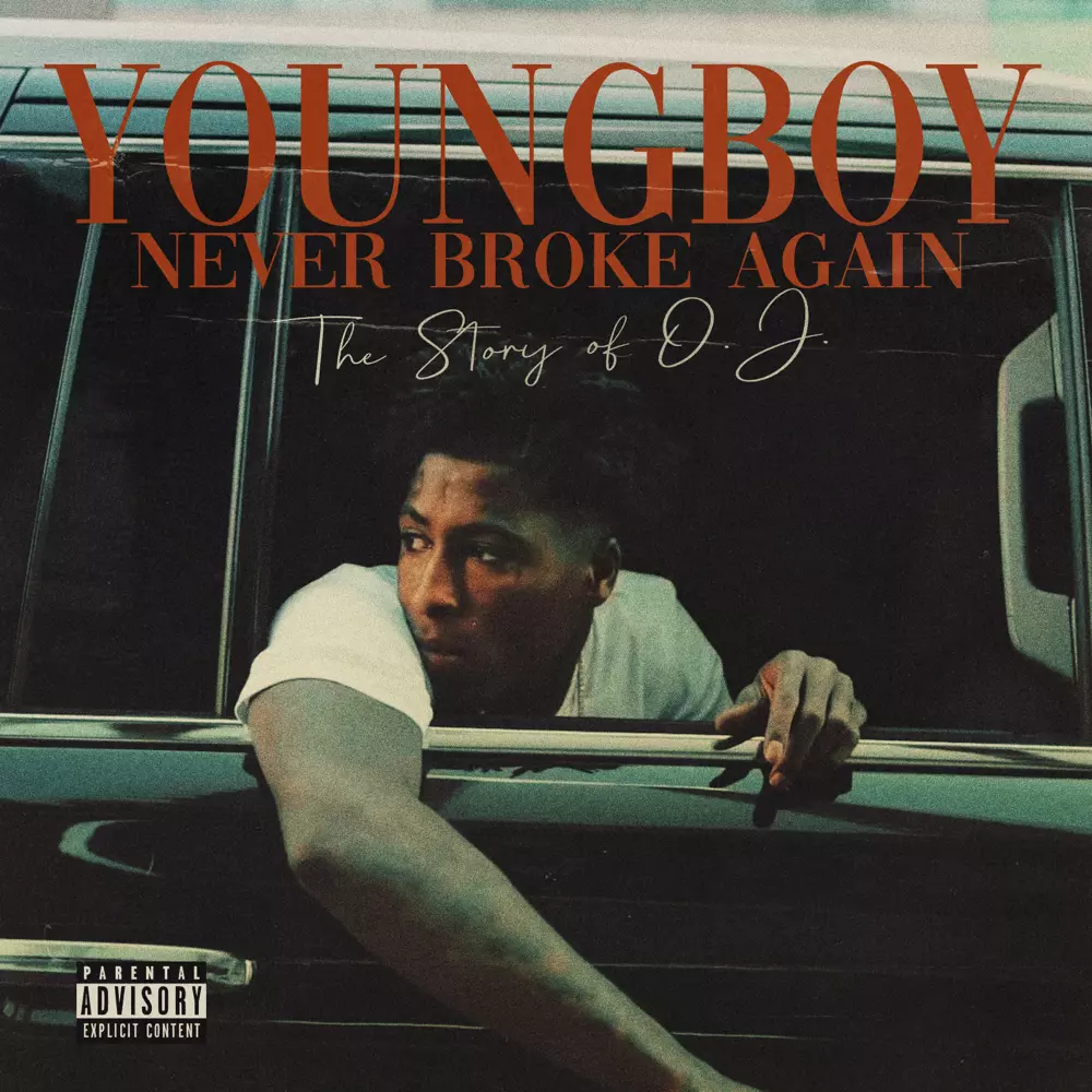 YoungBoy Never Broke Again – The Story of O.J. (Top Version) Lyrics | Genius Lyrics