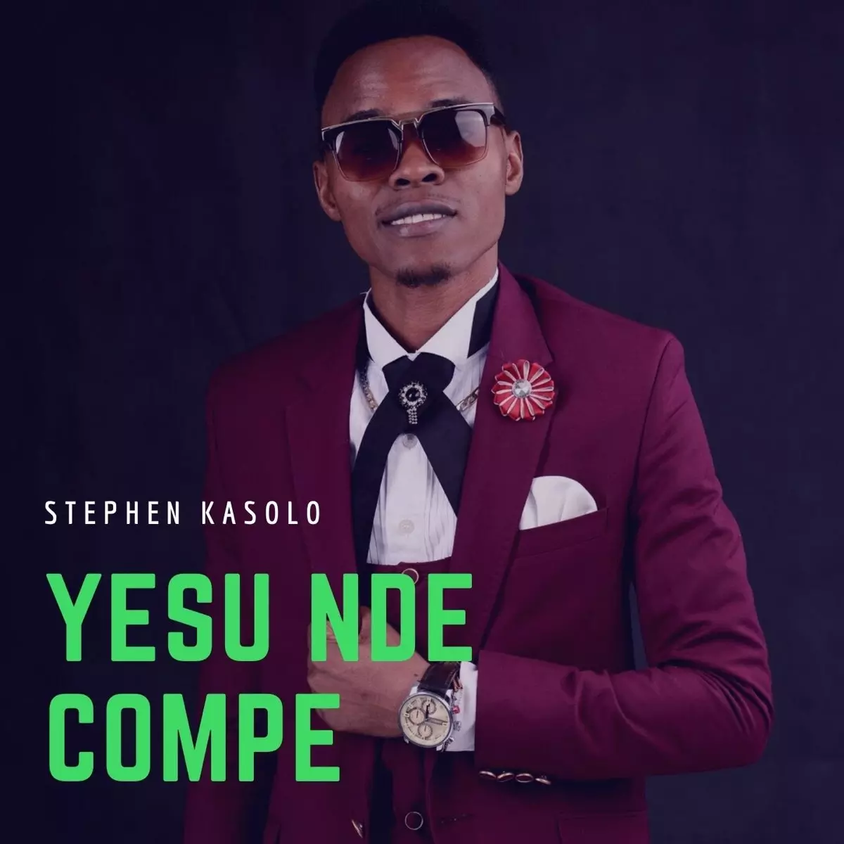 Yesu Nde Compe - Single by Stephen Kasolo on Apple Music