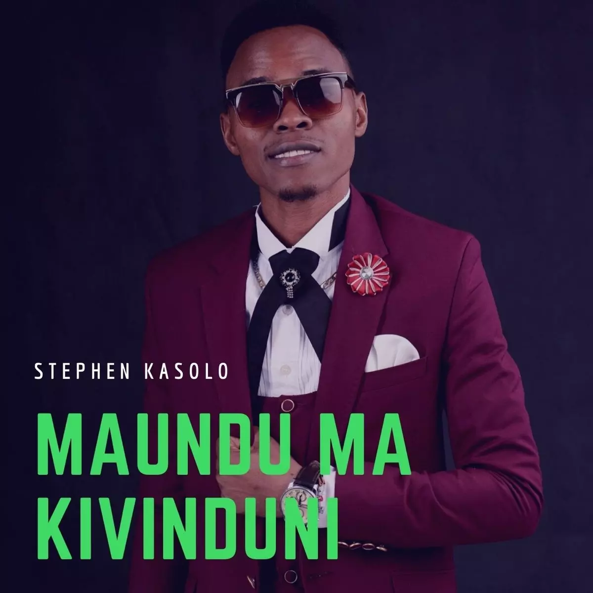 Maundu Ma Kivinduni - Single by Stephen Kasolo on Apple Music