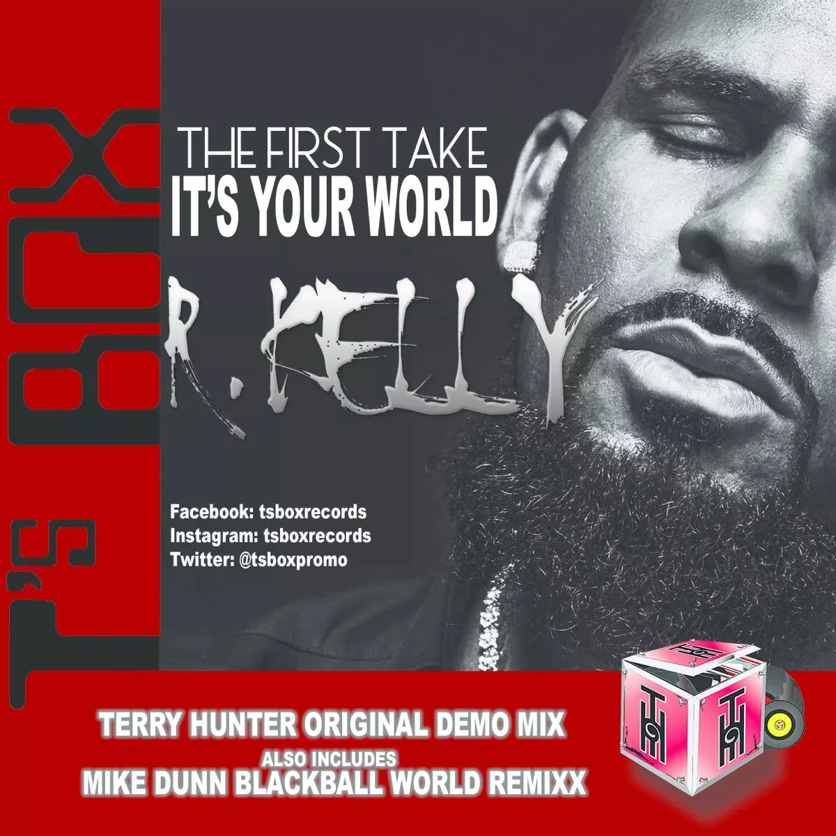 It's Your World (The First Take) - EP by R. Kelly on Apple Music