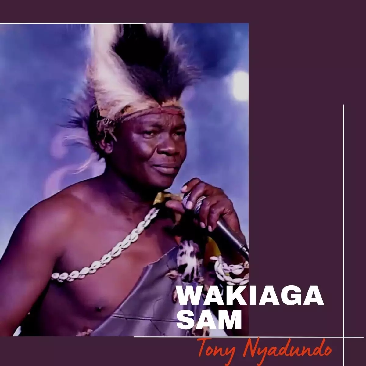 Wakiaga Sam - EP de Tony Nyadundo en Apple Music