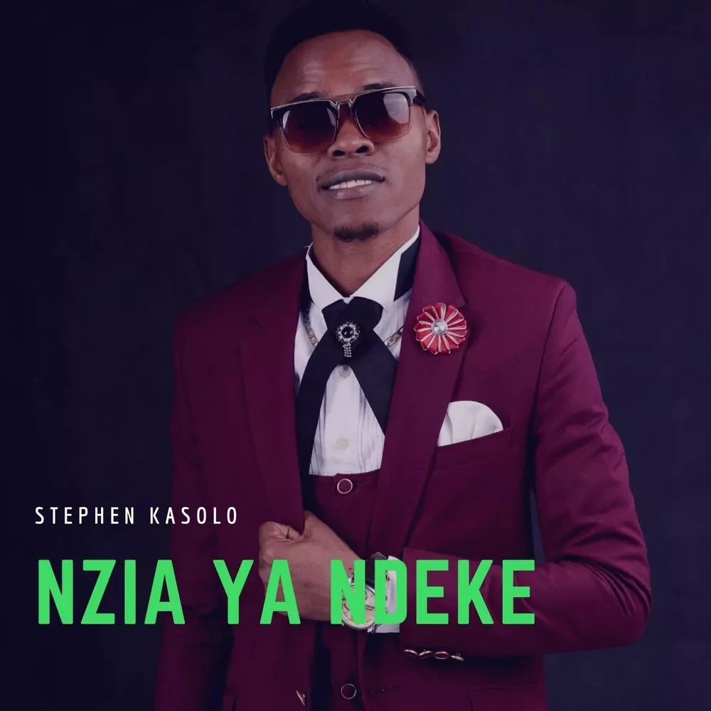 Nzia Ya Ndeke by Stephen Kasolo: Listen on Audiomack