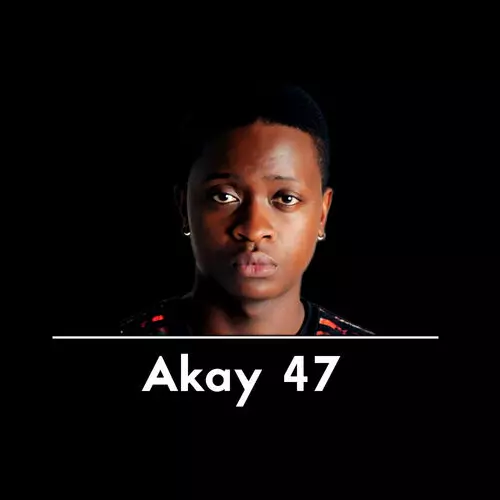 Akay 47 - Akay 47 Legacy: lyrics and songs | Deezer