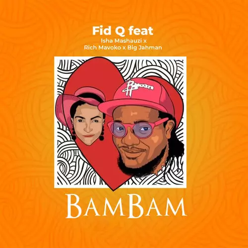 Fid Q - Bam Bam: listen with lyrics | Deezer