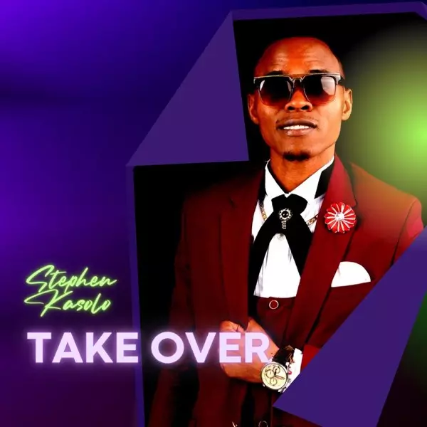 Take Over - Single by Stephen Kasolo on Apple Music