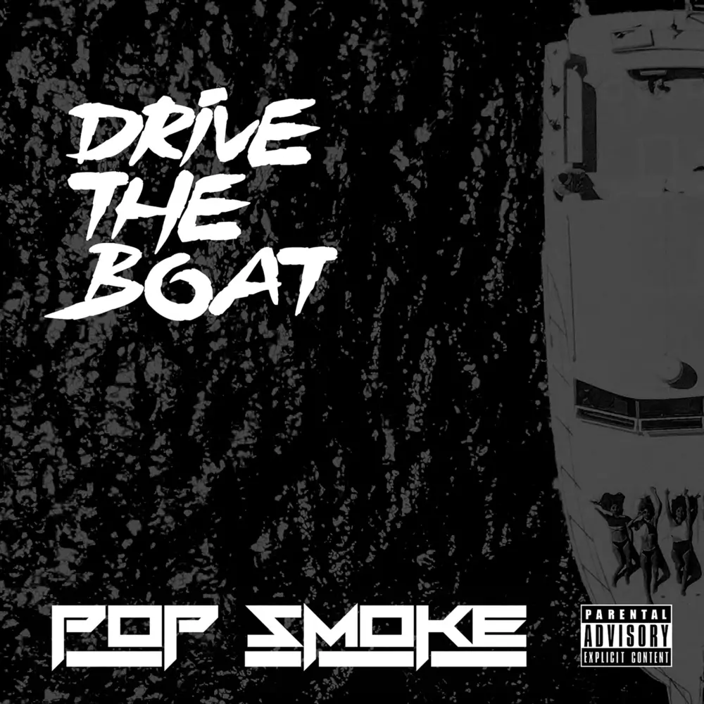 Pop Smoke – Drive the Boat Lyrics | Genius Lyrics