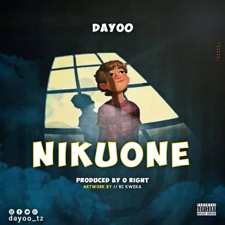 AUDIO | Dayoo - Nikuone | Download - DJ Mwanga