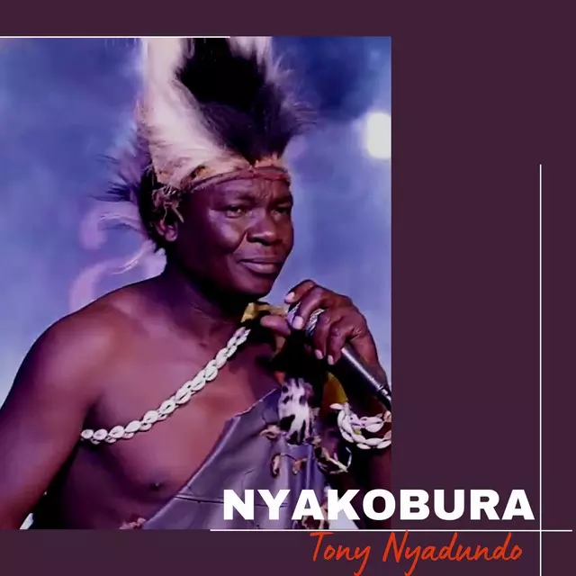 Nyakobura - song and lyrics by Tony Nyadundo | Spotify