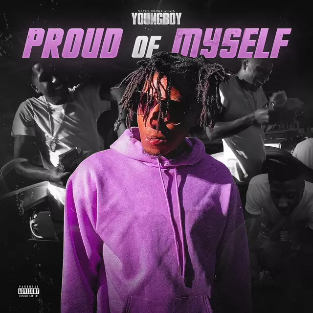 Proud of Myself - song and lyrics by YoungBoy Never Broke Again | Spotify