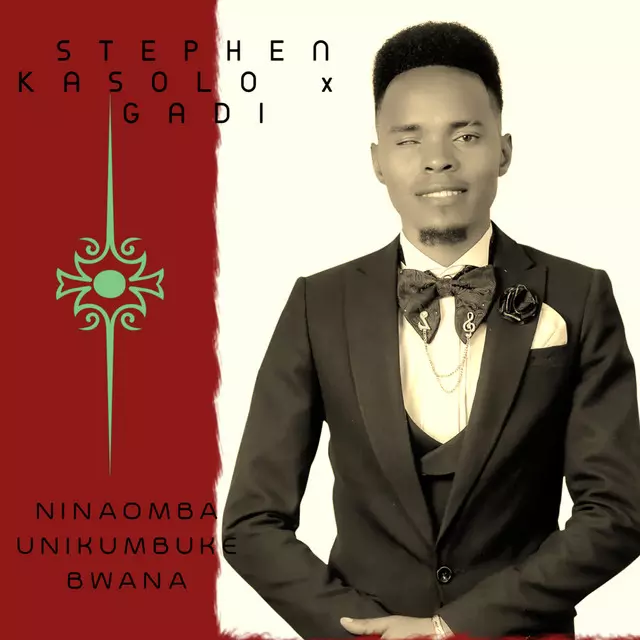 Ninaomba Unikumbuke Bwana - Single by Stephen Kasolo | Spotify