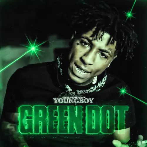 Stream Green Dot by YoungBoy Never Broke Again | Listen online for free on SoundCloud