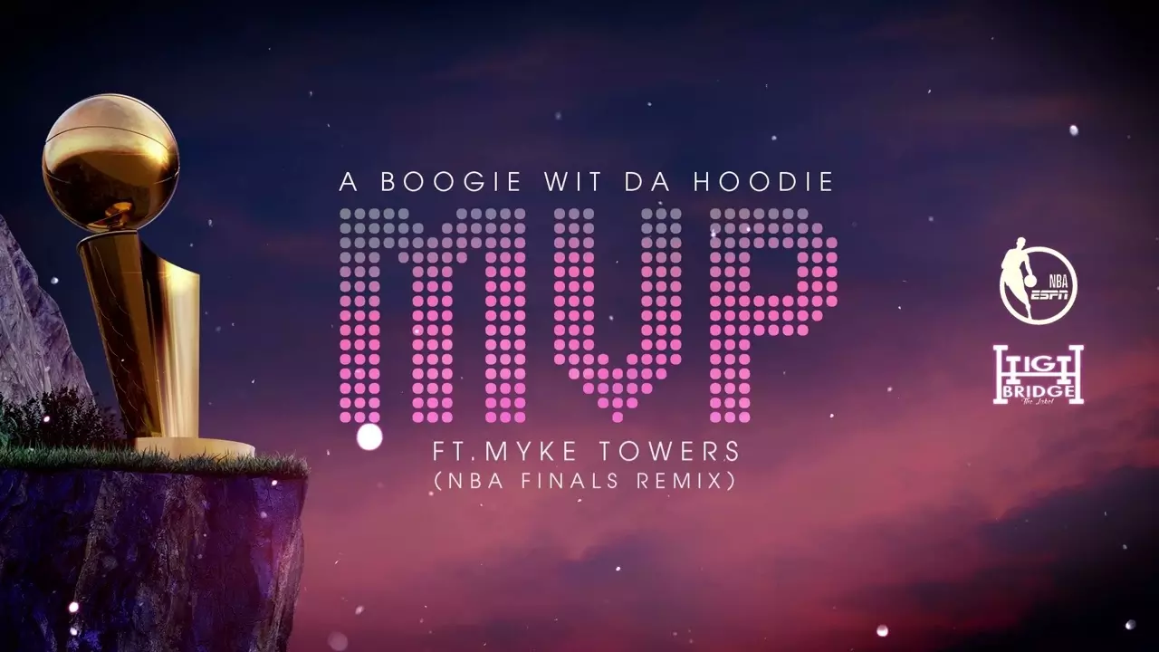 A Boogie Wit da Hoodie - MVP (feat. Myke Towers) [NBA Finals Remix]  [Official Audio] - YouTube
