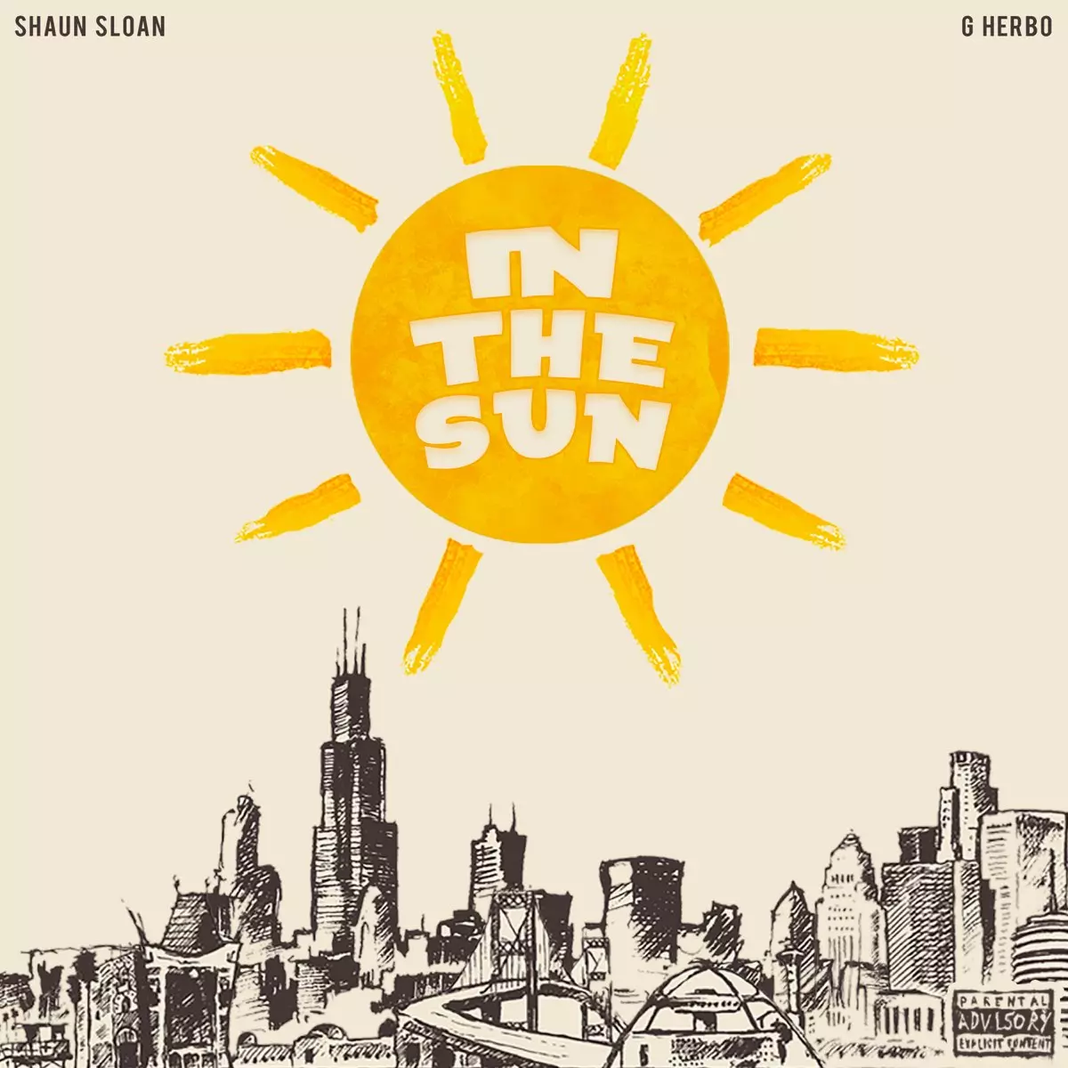 In the Sun - Single by Shaun Sloan & G Herbo on Apple Music