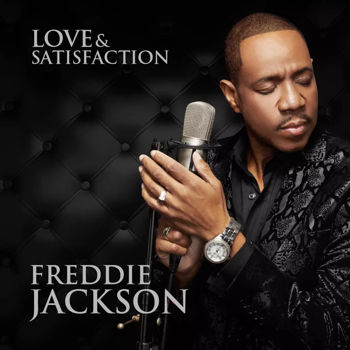 Love & Satisfaction - Single by Freddie Jackson on Apple Music